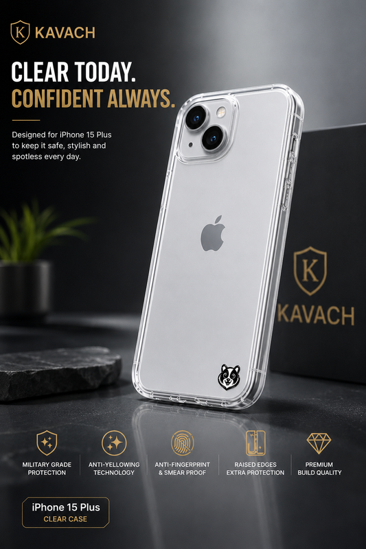 KAVACH Transparent Back Cover for iPhone 15 Plus | Premium Clear Protective Case | Slim & Lightweight | Camera Protection | Free Gifts